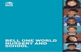 BELL ONE WORLD NURSERY AND SCHOOL · NURSERY BILINGUE 11 NURSERY 1 12 NURSERY 2 13 PRIMARY PRIMARY 1 14 PRIMARY 2 15 PRIMARY 3 16 CLASSES ... An option for pupils in all classes to