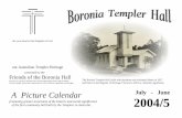A Picture Calendar July - June 2004/5 - Our Home Pageauklanddrive.org/Templers/Our Australian Heritage/2004 Calendar.pdf · July - June 2004/5 The Boronia Templer Hall, built with