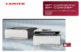 SP C252DN/ SP C252SF - lanier.cl · Impresora Láser a Color/MFP Láser a Color Impresora Copiadora Facsímil Escáner SP C252DN ... todos estamos utilizando dispositivos móviles