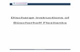 Discharge instructions of Büscherhoff Flexitanks · Discharge instructions of Büscherhoff Flexitanks . Flexitank with bottom discharge/filling: • use a chassis which can be lowered,
