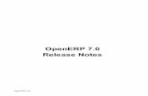 OpenERP 7.0 Release Notes - OSCG€¦ · 4(OpenERP)7.0)Release)Notes) (1. Introduction The first breakthrough OpenERP is achieving with version 7.0, is to remove the complexity,