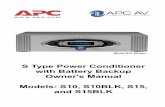 S Type Power Conditioner with Battery Backup Owner's ... · Model S15 Shown S Type Power Conditioner with Battery Backup Owner's Manual Models: S10, S10BLK, S15, and S15BLK