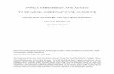 BANK COMPETITION AND ACCESS TO FINANCE: INTERNATIONAL EVIDENCEsiteresources.worldbank.org/DEC/Resources/84797-1114437274304/... · BANK COMPETITION AND ACCESS TO FINANCE: INTERNATIONAL