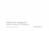 Alone Again - Demos · Zygmunt Bauman is one of the world’s foremost philosophers, who has written brilliantly on themes ranging from the Holocaust to mor- tality, post-modernity