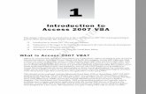 Introduction to Access 2007 VBA COPYRIGHTED …catalogimages.wiley.com/images/db/pdf/9780470046845.excerpt.pdf · 1 Introduction to Access 2007 VBA This chapter will provide an introduction