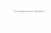 Prospectus Rules - FCA Handbook · Prospectus Rules PR 1 Preliminary 1.1 Preliminary 1.2 Requirement for a prospectus and exemptions PR 2 Drawing up the prospectus 2.1 General contents