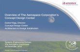 Overview of The Aerospace Corporation’s Concept Design Centercsse.usc.edu/csse/Aerospace_USC/Aero-Dec172011/4... · Concept Design Center The Aerospace Corporation ... Design Data