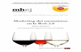Marketing del enoturismo en la Web 2 - mhcj · experiencia en el tiempo en el sector vitivinícola y enoturístico; por ello, es previsible que las páginas Web de sus principales
