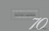 HONORARY CHAIRS CO-CHAIRS BENEFITING Destiny... · Sherrelle Evans-Jones Paula Mitchell STEERING COMMITTEE 70th ANNIVERSARY LEGACY COMMITTEE Luther Harris, Chair Dr. Barbara Cambridge