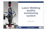 quality monitoring system - niteuropeniteurope.com/wp-content/uploads/2015/11/NIT_Laser-Welding... · ©2015 New Infrared Technologies, S.L. – info@niteurope.com 1. Technical description
