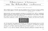 Cubana articles/Year21-No2--Maximo_Gomez... · Hernandez, pionero de la filatelia cubana, con mds de 65 años dedica- ... El origen de los absurdos diseños se debe a que era necesario