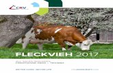FLECKVIEH 2017 - Home page - CRV Avoncroft · FLECKVIEH 2017 BETTER COWS | BETTER LIFE CRVAVONCROFT.COM ALL SALES INQUIRIES: FREEPHONE 0800 – 7831880 ... Som Cell Score Dtr Fertility