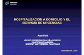gestio Hospitalizacion a Domicilio y el servicio de … · Society Consensus Guidelines on the Management of Comunity-Acquired Pneumonia in Adults. Clin Infect Dis 2007;44:S27-72.