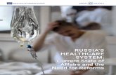 RUSSIA’S HEALTHCARE SYSTEM: Need for Reforms · RUSSIA’S HEALTHCARE SYSTEM: CURRENT STATE OF AFFAIRS AND THE NEED FOR REFORMS Report by the Institute of Modern Russia (Open Russia)