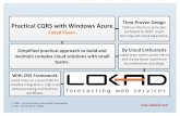 Practical CQRS with Windows Azure Time-Proven …gotocon.com/dl/...PracticalCQRSWithWindowsAzure.pdf · ff Practical CQRS with Windows Azure Lokad ,Flavor By Cloud Enthusiasts Lokad