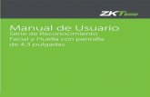 Manual de Usuario - zktecolatinoamerica.com · Pantallas de 4.3 ” A Manual de Usuario ... compromiso de garantizar la consistencia entre los productos actuales y este documento,