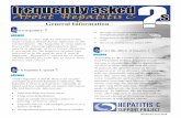 Frequently Asked Questions about Hepatitis C - …hcvadvocate.org/hepatitis/factsheets_pdf/FAQ_eng.pdf · frequently asked? About Hepatitis C. s • Hep C FAQ sheet • A publication