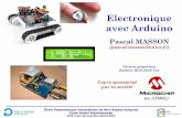 Electronique avec Arduino - users.polytech.unice.frusers.polytech.unice.fr/~pmasson/Enseignement/Arduino Projection... · Pascal MASSON Electronique avec Arduino (version projection