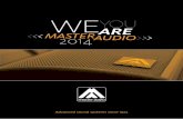 weare you 2014audio>>> - Supersonic Audio Presentation.pdf · Our test laboratory features the most modern tools ... Eres quien trabaja, canta, habla, escucha y sobre ... canales