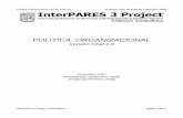 POLÍTICA ORGANIZACIONAL - The InterPARES Project:interpares.org/display_file.cfm?doc=ip3_mx_politica_organizacional... · El proyecto InterPARES 3 está constituído por equipos