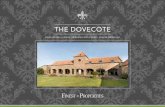 THE DOVECOTE - Finest Propertiesfinestproperties.co.uk/wp-content/uploads/2016/03/The-Dovecote.pdf · THE PROPERTY The Dovecote is a sympathetic conversion of a Grade II Listed farm