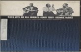 THE BLUES - Smithsonian Institution · Did not John Hammond attribute Basie's smash hit "Every Day I Got The Blues" to Bill? ) Now Bill let his guitar do the talking as Sonny and