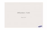 OfficeServ 7100 - Tp Communications sas Assistenza ... · sistemi della serie OfficeServ 7000. Vantaggi Competitivi • OS 7100 integra all’interno della scheda MP1x 4 porte Voice