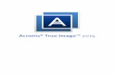 Acronis True Image 2015dl2.acronis.com/u/pdf/ATI2015_userguide_es-ES.pdf · 4.1 Copias de seguridad de discos y particiones ... 8.4.1 Selección de un disco duro ... 1.2.1 Alternativas