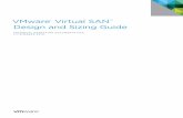 VMware Virtual SAN Design and Sizing Guidevmware360.com/files/pdf/products/vsan/VSAN_Design_and_Sizing_Guide.pdf · TECHNICAL WHITE PAPER / 5 VMware Virtual AN Design an izing Guide