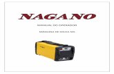 MANUAL DO OPERADOR - Nagano Maquinasnaganoprodutos.com.br/novosite/upload/download/1012.pdf · Inversor de frequência alta reduz grandemente o volume e o peso do soldador. A grande