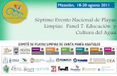 Séptimo Evento Nacional de Playas Limpias. Panel 7 ... · y exclusivo sobre el Espacio ... alternativas de saneamiento de los principales recursos hídricos de Huatulco: zona de