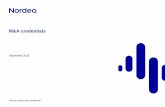 M&A credentials - nordeamarkets.com · M&A Tombstones | Last updated: September 2018 Nordea Markets –Investment Banking Selected M&A credentials Page 1 August 2018 Sale of Nordea