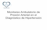 Monitoreo Ambulatorio de Presión Arterial en el ...sindicatocat.cl/wp-content/uploads/2017/05/MAPA-en-HTA-FINAL.pdf · –Angina estable –Angina inestable –Infarto al miocardio