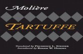 moliere final 3 - Edl · iii Jean-Baptiste Poquelin de MOLIÈRE Tartuffe Translated, with Notes, by Prudence L. Steiner Introduced by Roger W. Herzel Hackett Publishing Company, Inc.