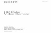 HD Color Video Camera - Sony · HD Color Video Camera User’s Guide Software Version 3.0 Before operating the unit, please read this manual thoroughly and retain it for future reference.