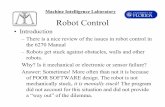 Robot Control - University of Florida · Robot Control You cannot predict every situation, further, there are always situations you never thought about when designing the software