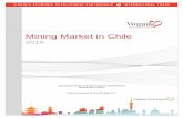 Mining Market in Chile - exportvirginia.orgexportvirginia.org/wp-content/uploads/2015/12/Chile-Mining-Sector... · Andes mountain range with peaks reaching over 6,000 meters ... the