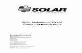 388A567 Solar Installation PV150 Operating Instructions Rev5 · Solar Installation PV150 Operating Instructions - 5 - Introduction The Solar Installation PV150 is a hand held, battery