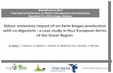 Odour emissions impact of on-farm biogas production with ... · Odour emissions impact of on-farm biogas production with co-digestion : a case study in four European farms of the