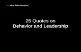 25 Quotes on Behavior and Leadership Slideshare... · These sayings and quotes emphasize the power and role of behavior and performance management in influencing positive change and