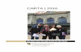 CARTA | 2016 - WordPress.com · CARTA | 2016 . Since the Contemporary Traditional Design Initiative began just three years ago, resulting in the formation of the new Center for