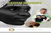 Shadow Report on Racism in Europe - Globule Bleucms.horus.be/files/99935/MediaArchive/publications/shadow report... · 2 Message from the president I am very happy to present this