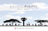 Estrategia de Diabetes Comunitat Valenciana 2017-2021publicaciones.san.gva.es/publicaciones/documentos/EDCV... · 2018-01-26 · Rosario Isabel Lorente Calvo ... Asociación de Diabetes