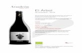 El Árbol - Bodega Aranleónaranleon.es/wp-content/uploads/2017/11/ELARBOL2016_eng.pdf · El Árbol de Aranleón 2016 New presentaon for the classic wine from the winery: the majesty