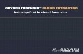 Cloud extractor WEB - Oxygen Forensics · leadership position on cloud forensics and with each release adds support for the industry-exclusive services and methods, like WhatsApp