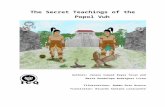 The Secret Teachings of the Popol Vuh - samaelgnosis.us Secret...  · Web viewDidactic material for internal and exclusive use of the students of the Quetzalcoatl Cultural Institute