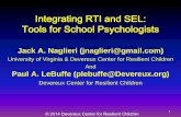 Integrating RTI and SEL: Tools for School Psychologists · Integrating RTI and SEL: Tools for School Psychologists Jack A. Naglieri (jnaglieri@gmail.com) University of Virginia &