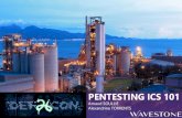 PENTESTING ICS 101 - media.defcon.org CON 26/DEF CON 26 workshops/DEFCON-26... · pentesting ics 101 At the beginning, specific protocols on specific physical layer (RS232, RS285,