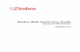 Zimbra Web Client User Guide - Managed Hosting · v Table of Contents . Filter Wildcards . . . . . . . . . . . . . . . . . . . . . . . . . . . . . . . . . . . . . . . . . . . . .