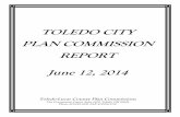 TOLEDO CITY PLAN COMMISSION REPORT June 12, 2014 · TOLEDO CITY PLAN COMMISSION REPORT June 12, 2014 Toledo-Lucas County Plan Commissions One Government Center, Suite 1620, Toledo,